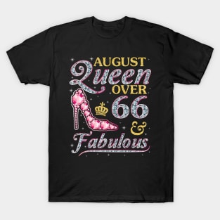 August Queen Over 66 Years Old And Fabulous Born In 1954 Happy Birthday To Me You Nana Mom Daughter T-Shirt